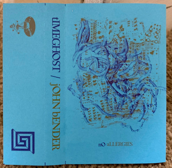 Timeghost / John Bender : No Allergies (Cass, C40)