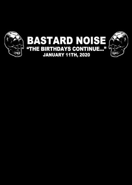 Bastard Noise : "The Birthdays Continue..." (Cass, EP, Ltd)