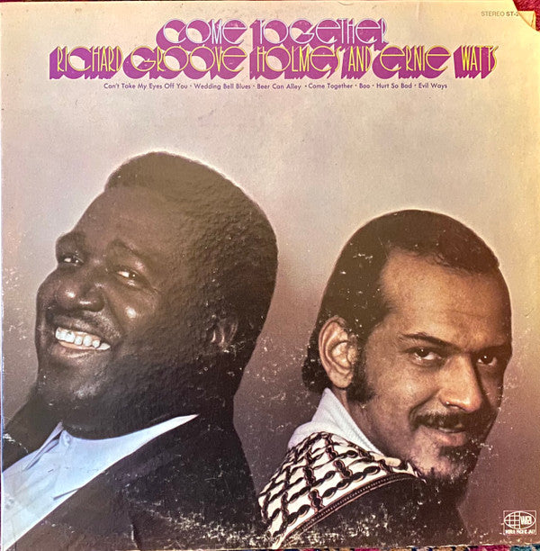 Richard "Groove" Holmes And Ernie Watts : Come Together (LP, Album)