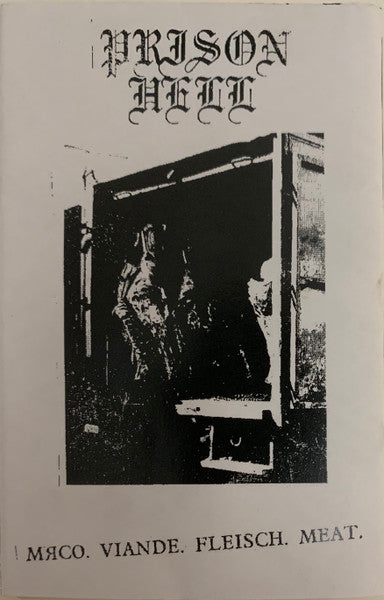 Prison Hell : Мясо. Viande. Fleisch. Meat. (Cass, Ltd)