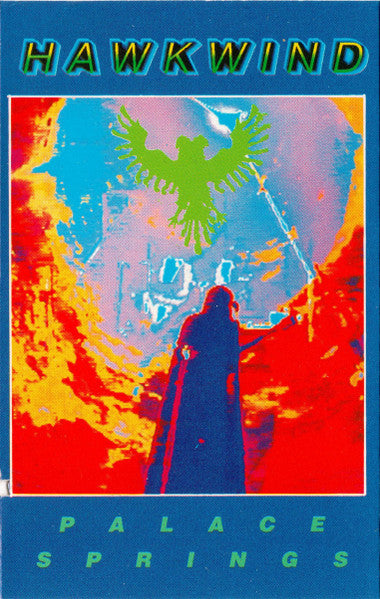 Hawkwind : Palace Springs (Cass, Album)