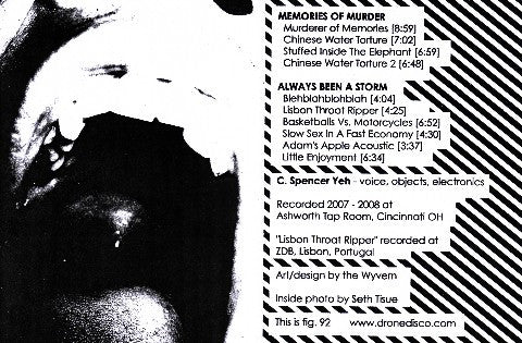C. Spencer Yeh : Solo Voice & Electronics: Memories Of Murder / Always Been A Storm (Cass, Ltd, C60)
