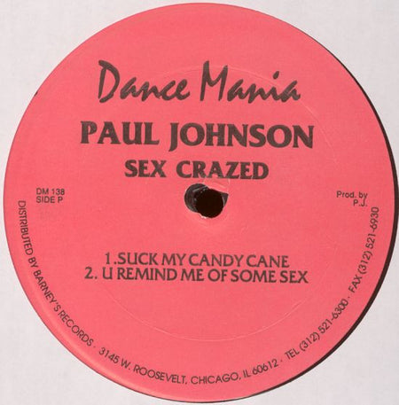 Paul Johnson : Sex Crazed / Track Happy (12")