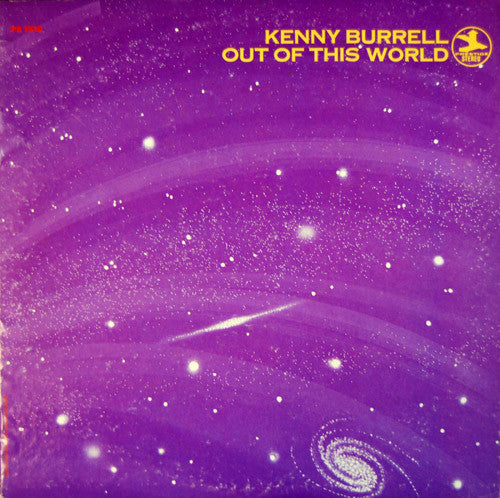 Kenny Burrell : Out Of This World (LP, Album, RE)