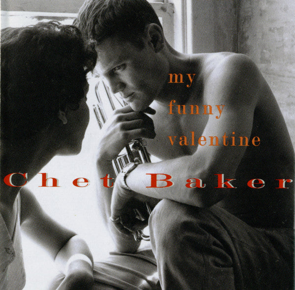 Chet Baker : My Funny Valentine (CD, Comp, RE)