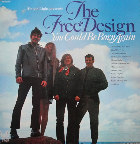 The Free Design : You Could Be Born Again (LP, Album, San)