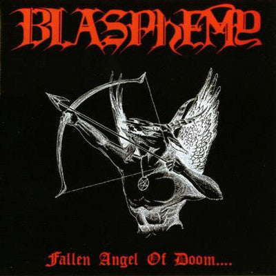 Blasphemy (2) : Fallen Angel Of Doom.... (CD, Album, RE)