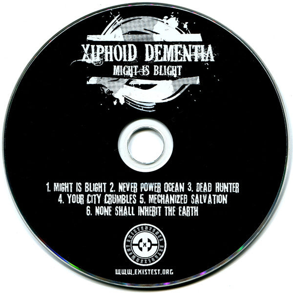 Xiphoid Dementia : Might Is Blight (CD, Album, Ltd, Num)