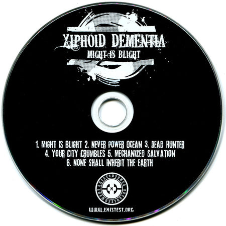 Xiphoid Dementia : Might Is Blight (CD, Album, Ltd, Num)