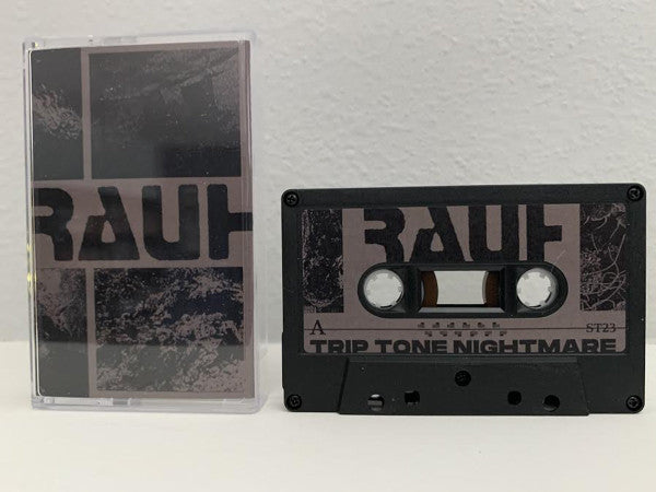 Rauh : Trip Tone Nightmare (Cass, Album)