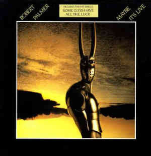 Robert Palmer : Maybe It's Live (LP, Album)