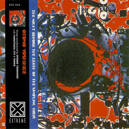 Otomo Yoshihide : The Night Before The Death Of The Sampling Virus (CD, Album)