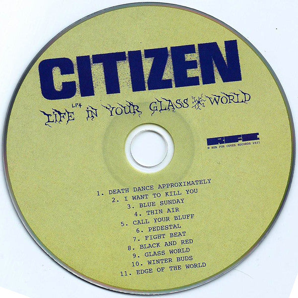 Citizen (10) : Life In Your Glass World (CD, Album)