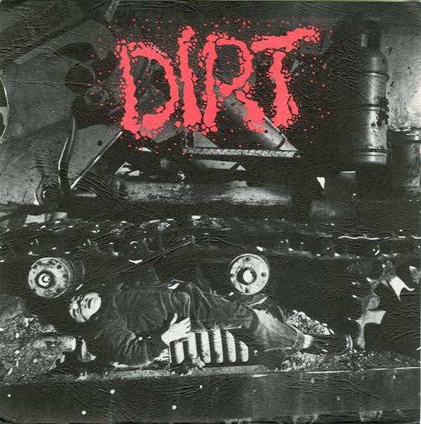 Dirt (13) : Cleft On The Chin, Devil Within / Booger (7")