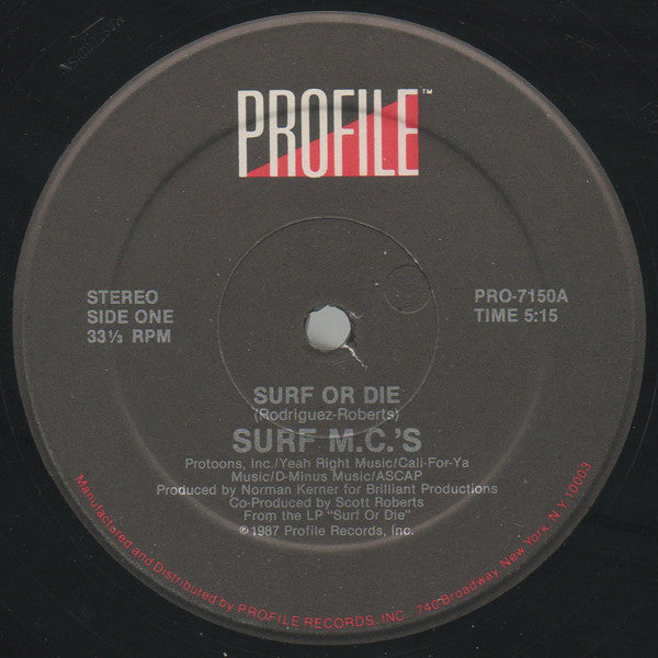 Surf MC's : Surf Or Die (12")