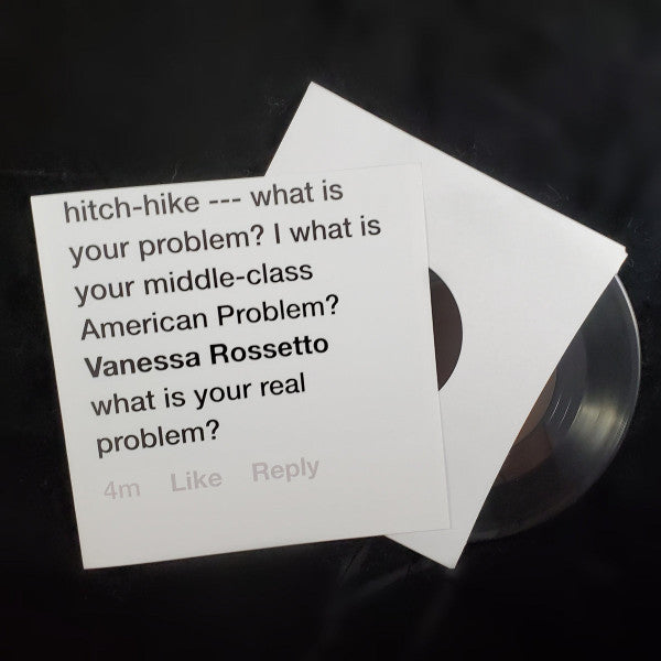 Vanessa Rossetto : What Is Your Middle​-Class American Problem? (7", Ltd)