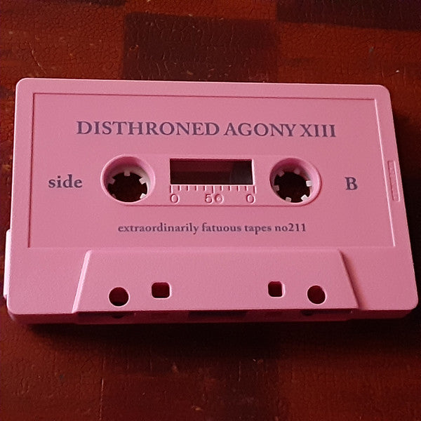 Disthroned Agony : XIII (Cass, Album)