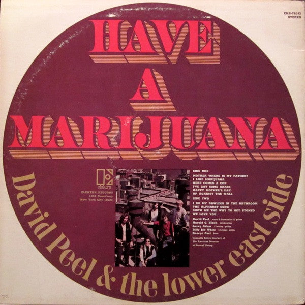David Peel & The Lower East Side : Have A Marijuana (LP, Album, RP, All)