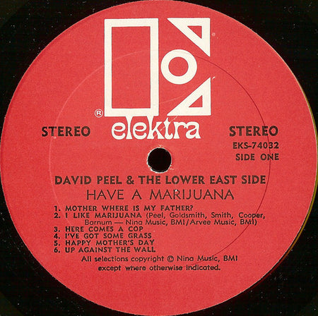 David Peel & The Lower East Side : Have A Marijuana (LP, Album, RP, All)