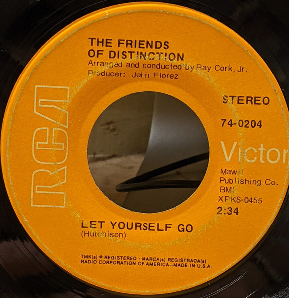 The Friends Of Distinction : Let Yourself Go / Going In Circles (7", Single, Ind)