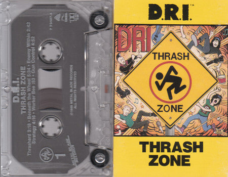 D.R.I.* : Thrash Zone (Cass, Album)