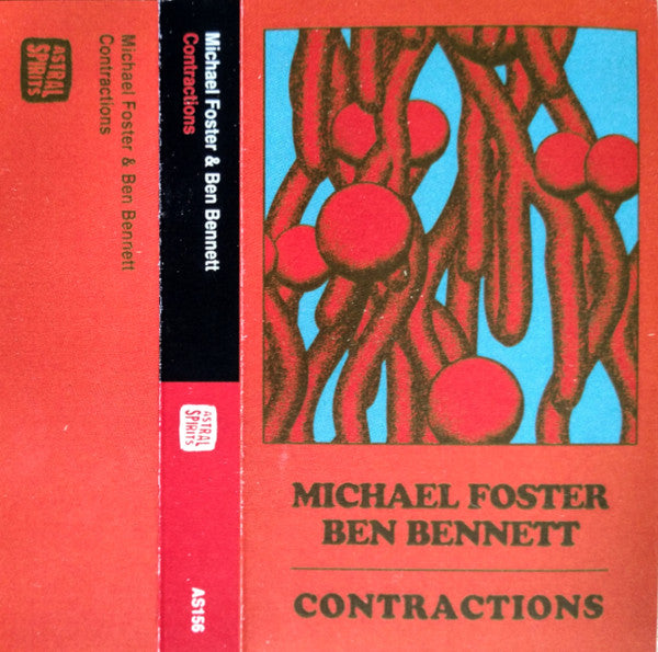 Michael Foster (9) & Ben Bennett (3) : Contractions (Cass, Album, Ltd)