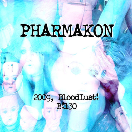 Pharmakon : Pharmakon (CDr, EP, Ltd)
