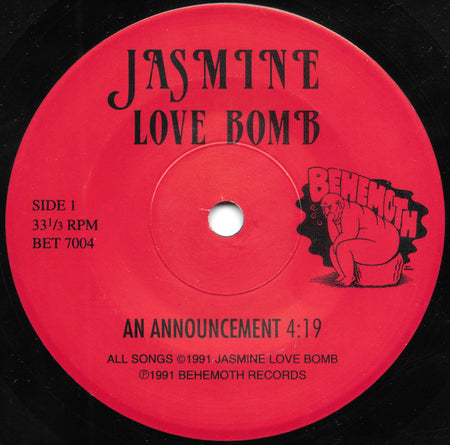 Jasmine Love Bomb* : An Announcement (7", EP, Ltd, Num)