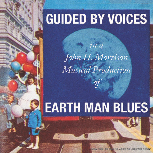 Guided By Voices : Earth Man Blues (CD, Album)