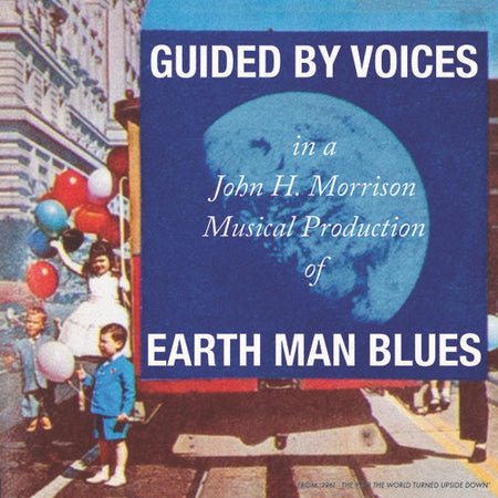 Guided By Voices : Earth Man Blues (CD, Album)