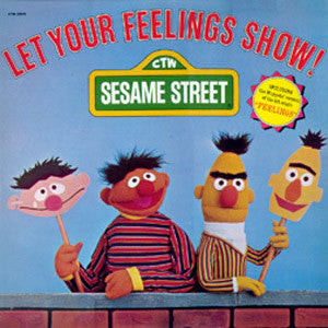 Sesame Street : Let Your Feelings Show! (LP, Album)