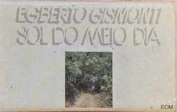 Egberto Gismonti : Sol Do Meio Dia (Cass, Album, RE)