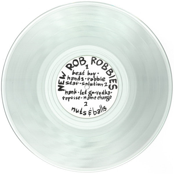 New Rob Robbies : Nuts & Balls (10", EP)