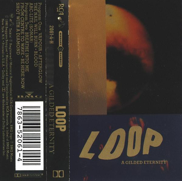 Loop (3) : A Gilded Eternity (Cass, Album)