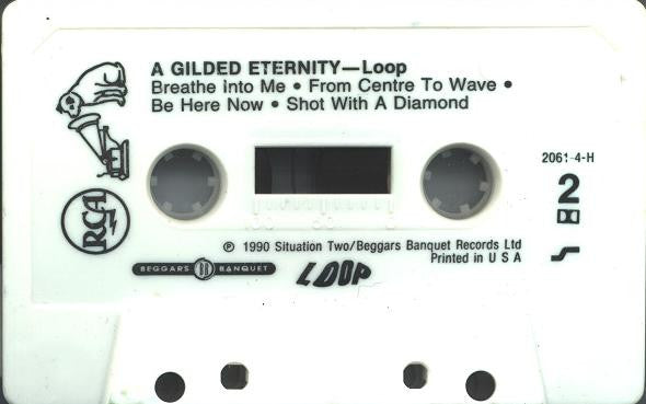 Loop (3) : A Gilded Eternity (Cass, Album)