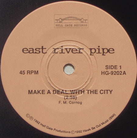 East River Pipe : Make A Deal With The City / Psychic Whore (7", Single, Pin)