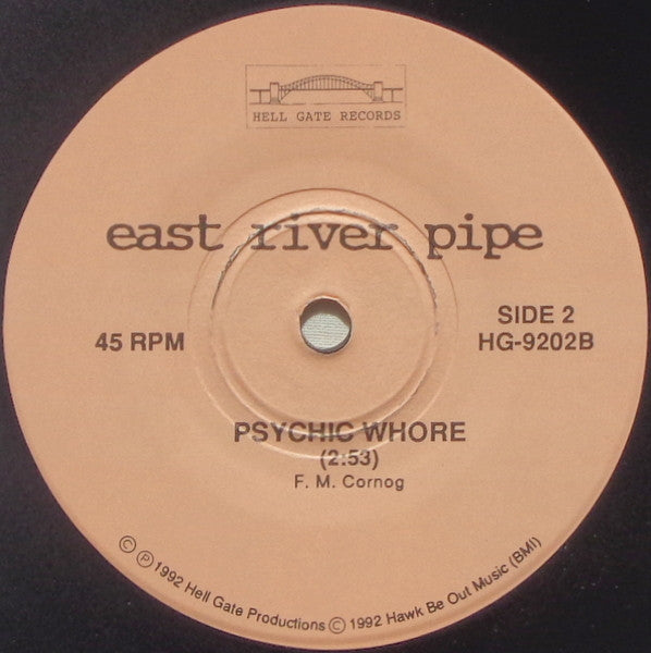 East River Pipe : Make A Deal With The City / Psychic Whore (7", Single, Pin)