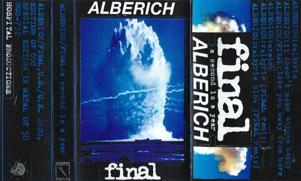 Alberich / Final : A Second Is A Year (Cass, Ltd, C50)
