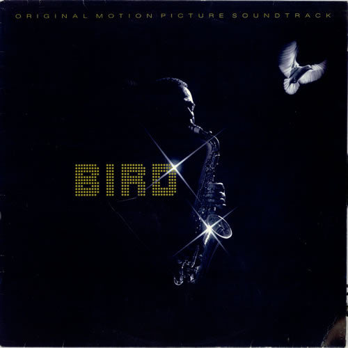 Bird (28) : Bird (Original Motion Picture Soundtrack) (LP, Album)