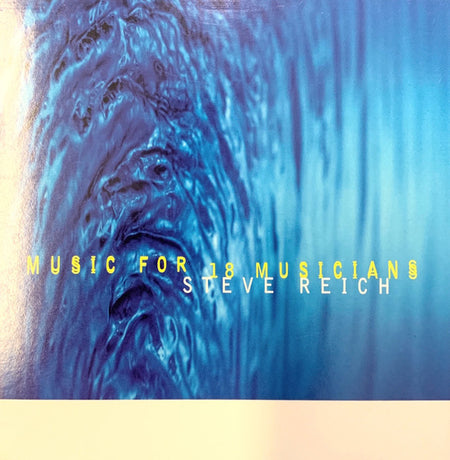Steve Reich : Music For 18 Musicians (CD, Album, RP, O-c)