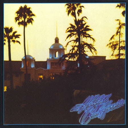 Eagles : Hotel California (CD, Album, RE, Tar)