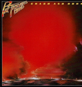 Pat Travers Band : Crash And Burn (CD, Album, RE)