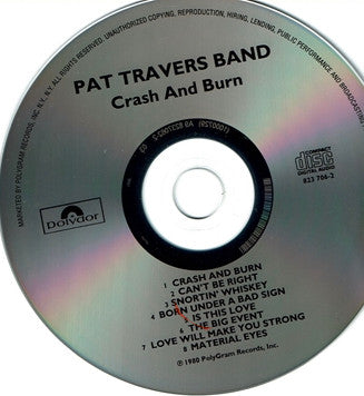 Pat Travers Band : Crash And Burn (CD, Album, RE)