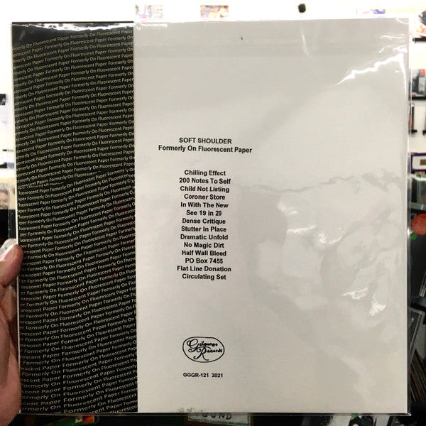 Soft Shoulder : Formerly On Fluorescent Paper (LP)