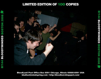 BLOODYMINDED : Boston 2008 (CDr, EP, Ltd)