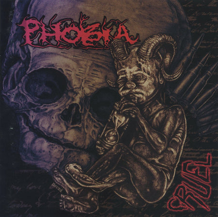 Phobia (6) : Cruel (CD, Album)