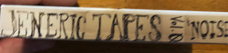 Various : Jeneric Tapes Vol. 0 "NOISE" (Cass, Comp)