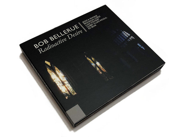 Bob Bellerue : Radioactive Desire (2xCD, Album, Ltd)
