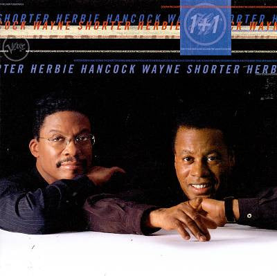 Herbie Hancock, Wayne Shorter : 1+1 (CD, Album)