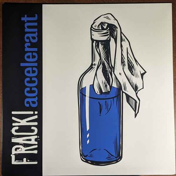 FRACK! : Accelerant (LP, Album, Cle)